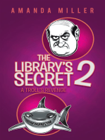 The Library’S Secret 2: A Troll’S Revenge