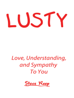 Lusty: Love, Understanding, and Sympathy to You