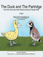 The Duck and the Partridge: How the Duck Was Web-Footed and Got Its Large Beak