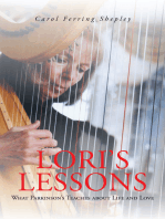 Lori’S Lessons: What Parkinson’S Teaches About Life and Love