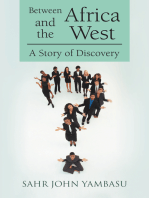 Between Africa and the West: A Story of Discovery