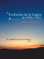 La Evolución De La Lógica De 1910 a 1961