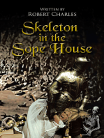 Skeleton in the Sope House