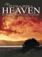 Heaven: What You Would Like to Know