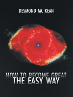 How to Become Great the Easy Way