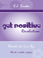 Get Positive Revolution: Words to Live By