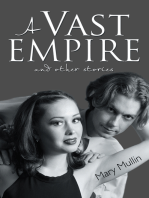 The Vast Empire: And Other Stories