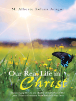 Our Real Life in Christ