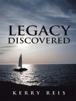 Legacy Discovered