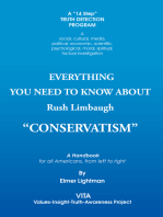 Everything You Need to Know About Rush Limbaugh "Conservatism": A Handbook for All Americans, from Left to Right