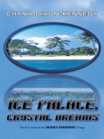 Ice Palace, Crystal Dreams: The First Novel in the Deadly Diamonds   Trilogy