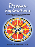 Dream Explorations: A Journey in Self-Knowledge and Self-Realization