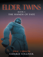 Elder Twins: Book 1: the Hands of Fate