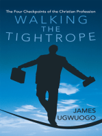 Walking the Tightrope: The Four Checkpoints of the Christian Profession