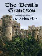 The Devil's Grandson: A Novel Based on the Early Life of England's Greatest Knight