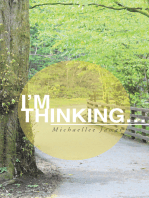 I’m Thinking…