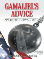 Gamaliel’S Advice: Taking Down God