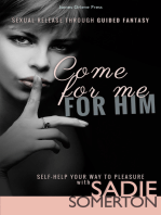 Come For Me: For Him - Sexual Release through Guided Fantasy