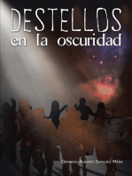 Destellos En La Oscuridad