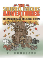 The Squirrel Friends Adventures: The Monster and the Great Storm