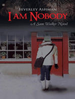 I Am Nobody: A Sam Walker Novel