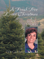 A Fresh Tree Every Christmas: A Love Story