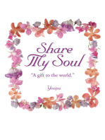 Share My Soul: A Gift to the World