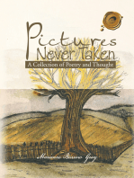 Pictures Never Taken: A Collection of Poetry and Thought