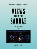 Views from the Saddle: Vol V