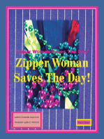 Zipper Woman Saves the Day!: Part 1