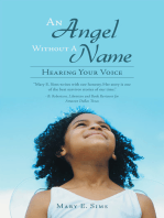 An Angel Without a Name: Hearing Your Voice