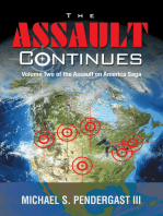 The Assault Continues: Volume Two of the Assault on America Saga
