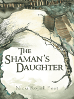 The Shaman’S Daughter