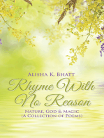 Rhyme with No Reason: Nature, God & Magic (A Collection of Poems)