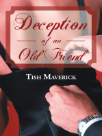 Deception of an Old Friend