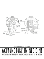 Acupuncture in Medicine: A Metaphor for Therapeutic Transactions in History to the Present