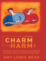 From Charm to Harm:: The Guide to Spotting, Naming, and Stopping Emotional Abuse in Intimate Relationships