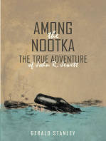 Among the Nootka: The True Adventure of John R. Jewett