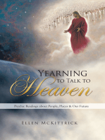 Yearning to Talk to Heaven: Psychic Readings About People, Places & Our Future