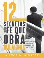 12 Secretos Para Una Fe Que Obra Milagros