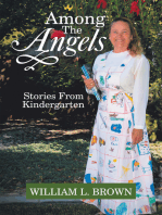 Among the Angels: Stories from Kindergarten
