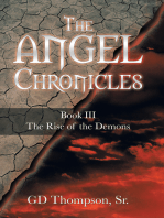 The Angel Chronicles: Book Iii the Rise of the Demons