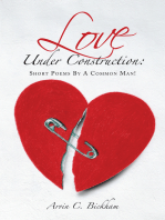 Love Under Construction:: Short Poems by a Common Man!