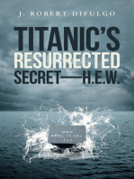 Titanic’s Resurrected Secret—H.E.W.