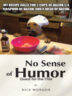 No Sense of Humor: Quest for the Title
