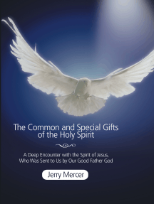 Read The Common And Special Gifts Of The Holy Spirit Online By Jerry Mercer Books