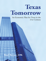 Texas Tomorrow: An Economic Plan for Texas in the 21St Century