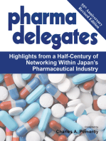 Pharma Delegates: Highlights from a Half-Century of Networking Within Japan’S Pharmaceutical Industry