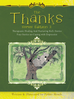 The Thanks Series Edition 2: Four Stories on Coping with Depression
