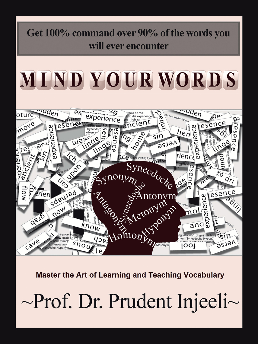 Read Mind Your Words Online by Prof. Dr. Prudent Injeeli | Books